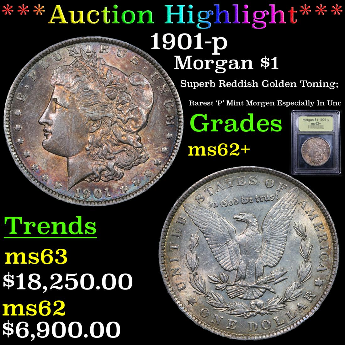 *Highlight* 1901-p Morgan $1 Graded Select Unc (1 of 5)