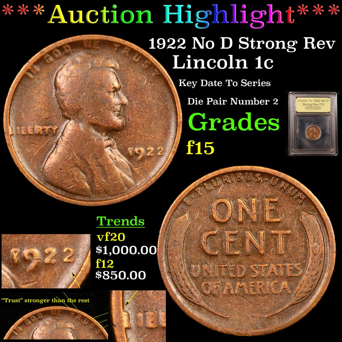 *Highlight* 1922 No D Strong Rev Lincoln 1c Graded f+ (1 of 8)