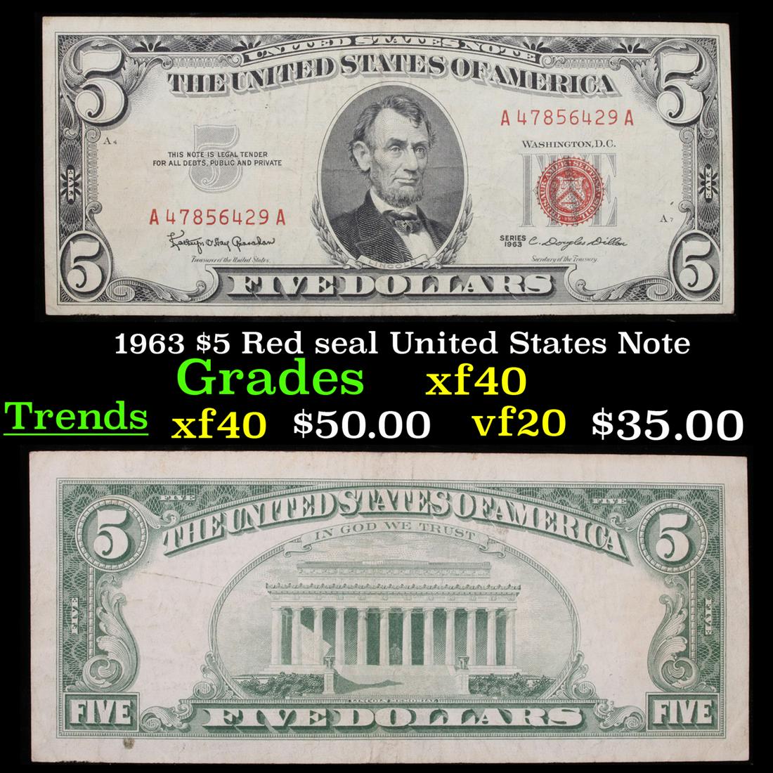 1963 $5 Red seal United States Note Grades xf (1 of 3)