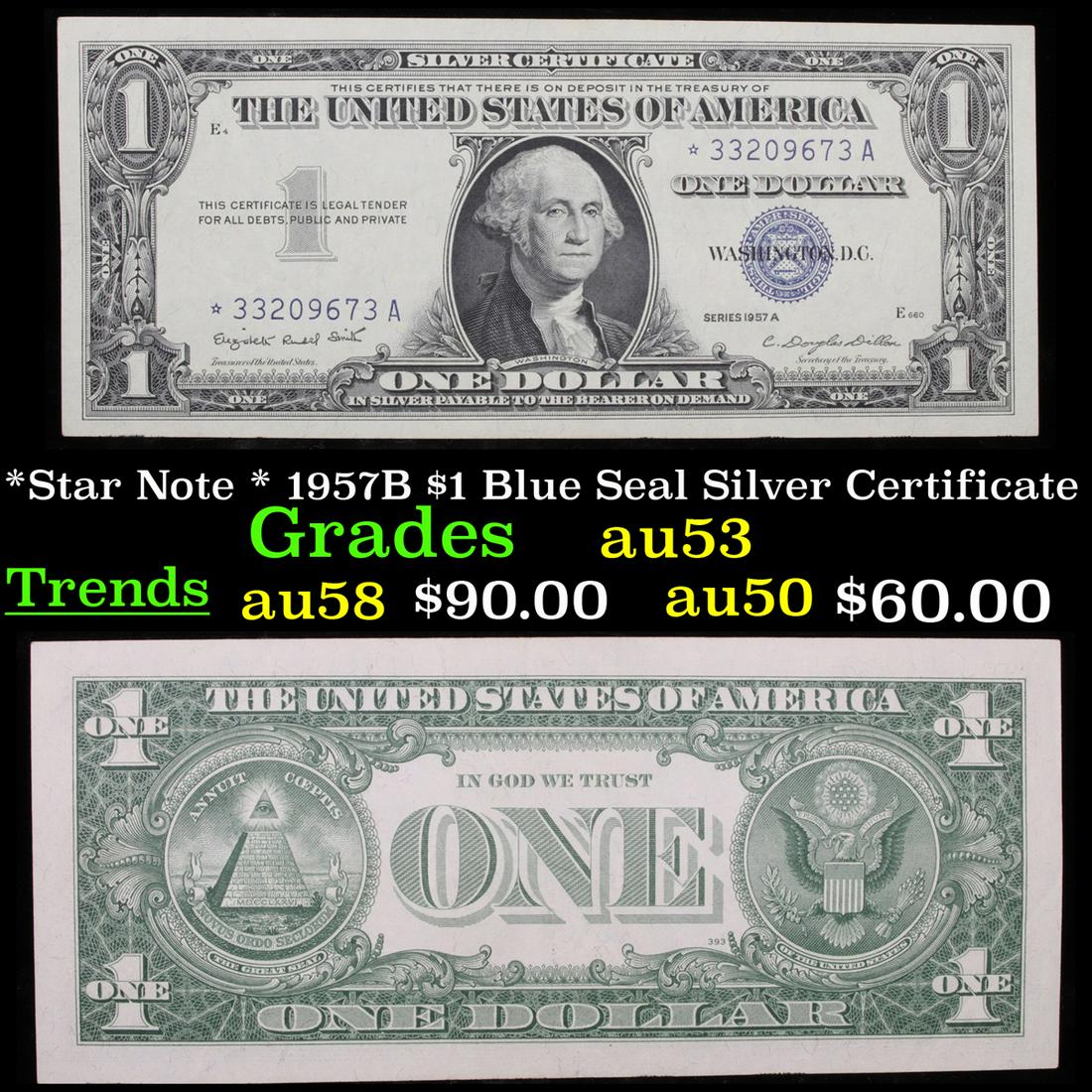 *Star Note * 1957B $1 Blue Seal Silver Certificate (1 of 3)