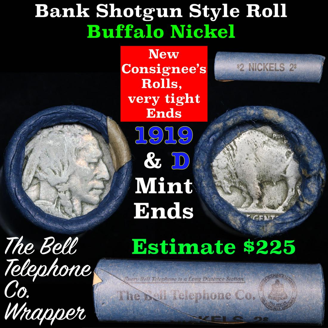 Buffalo Nickel Shotgun Roll in Old Bank Style 'Bell: Buffalo Nickel Shotgun Roll in Old Bank Style 'Bell Telephone' Wrapper 1919 & d Mint Ends. The roll is held in an old, rare "Bell Telephone Co." Bank style wrapper. This is the Bell Telephone logo fro