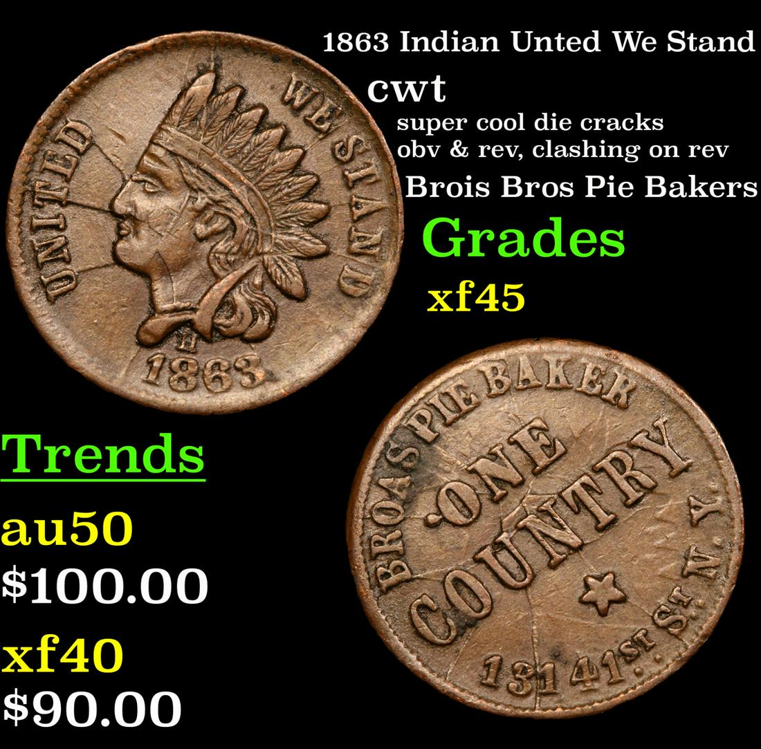 1863 Indian Unted We Stand cwt Grades xf+ (1 of 3)