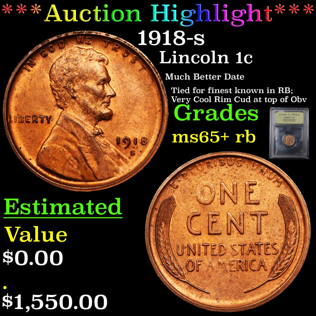 *Highlight* 1918-s Lincoln 1c Graded Gem+ Unc RB (1 of 6)