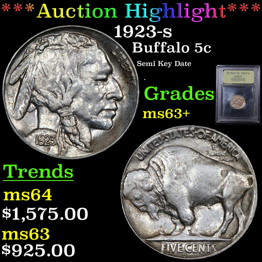 *Highlight* 1923-s Buffalo 5c Graded Select+ Unc (1 of 5)