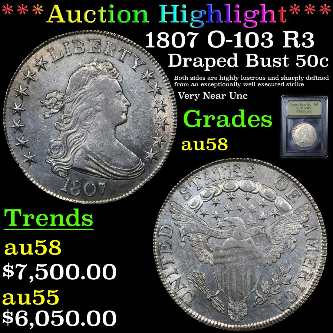 *Highlight* 1807 O-103 R3 Draped Bust 50c Graded Choice (1 of 5)