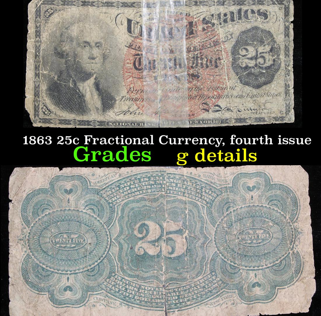 1863 25c Fractional Currency, fourth issue Grades (1 of 3)
