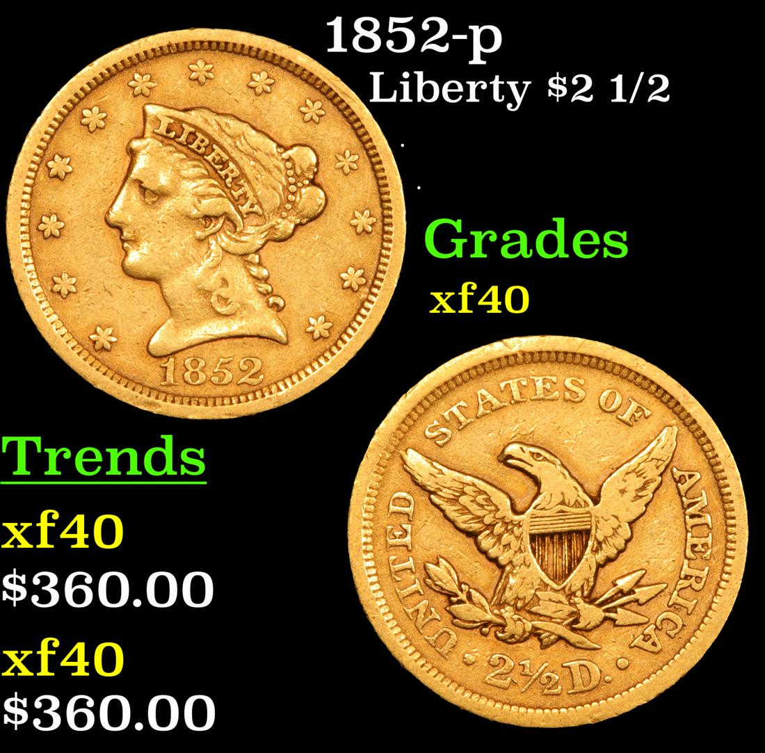 1852-p Liberty $2 1/2 Grades xf: 1852-p Gold Liberty Quarter Eagle $2 1/2 Grades xf.