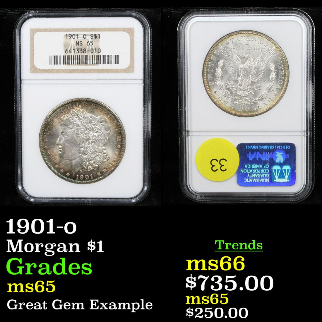 NGC 1901-o Morgan Dollar $1 Graded ms65 By NGC (1 of 3)