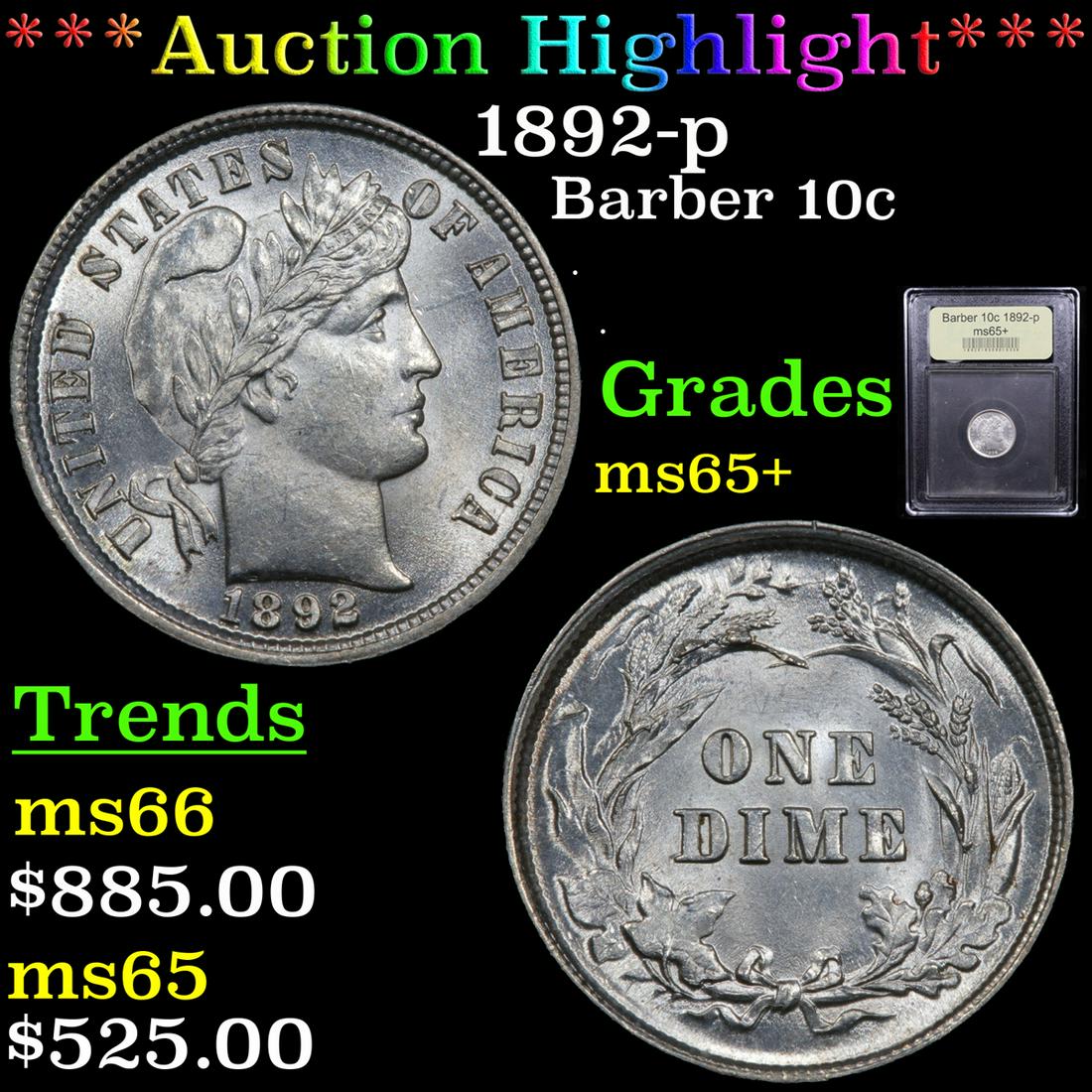 ***Auction Highlight*** 1892-p Barber Dime 10c Graded (1 of 5)