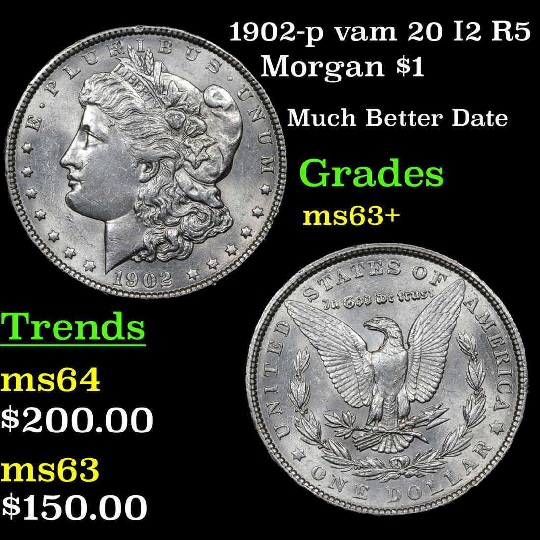1902-p vam 20 I2 R5 Morgan Dollar $1 Grades Select+ Unc (1 of 3)
