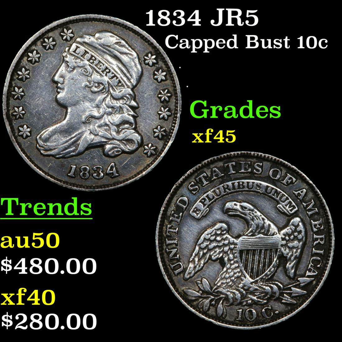1834 JR5 Capped Bust Dime 10c Grades xf+ (1 of 3)