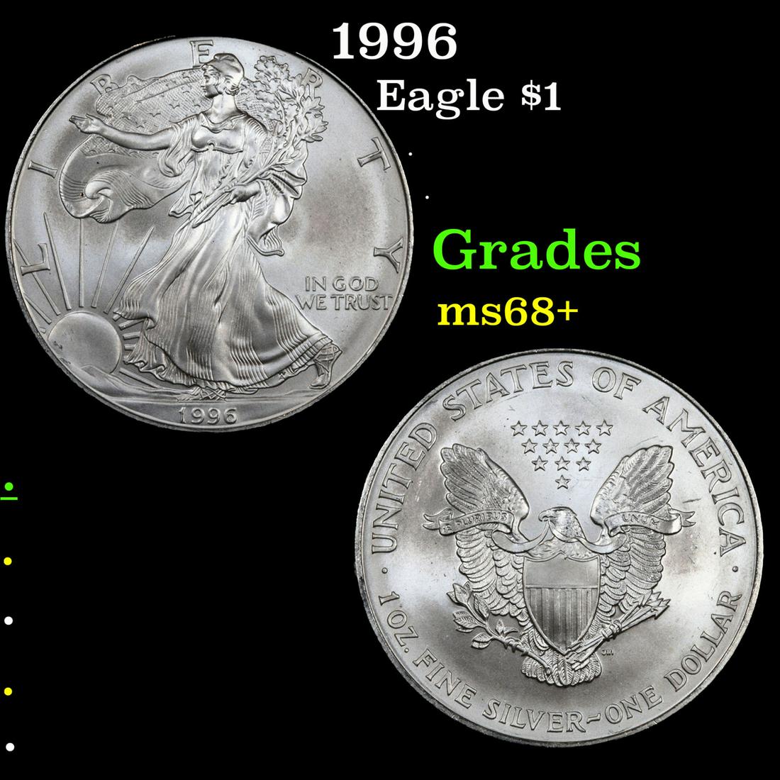 1996 Silver Eagle Dollar $1 Grades Gem++ Unc (1 of 3)