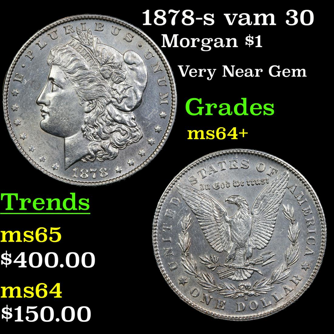 1878-s vam 30 Morgan Dollar $1 Grades Choice+ Unc (1 of 3)