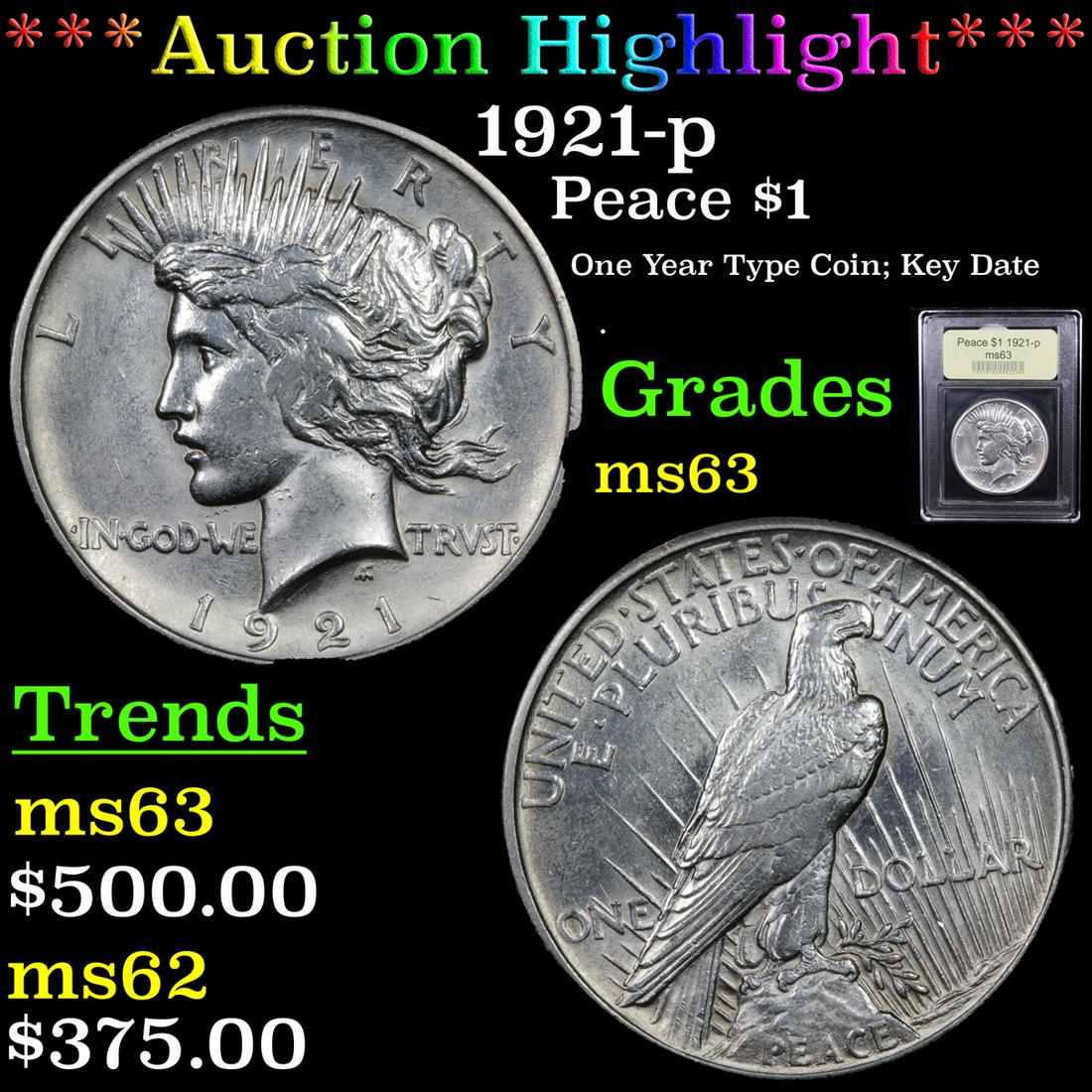 ***Auction Highlight*** 1921-p Peace Dollar $1 Graded (1 of 5)