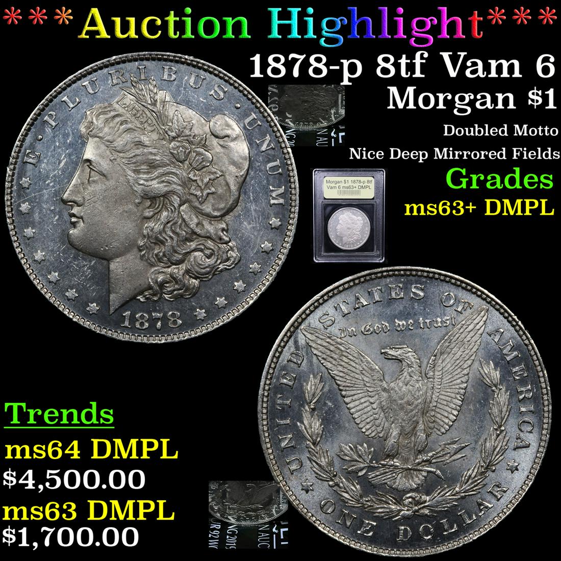 ***Auction Highlight*** 1878-p 8tf Vam 6 Morgan Dollar (1 of 7)