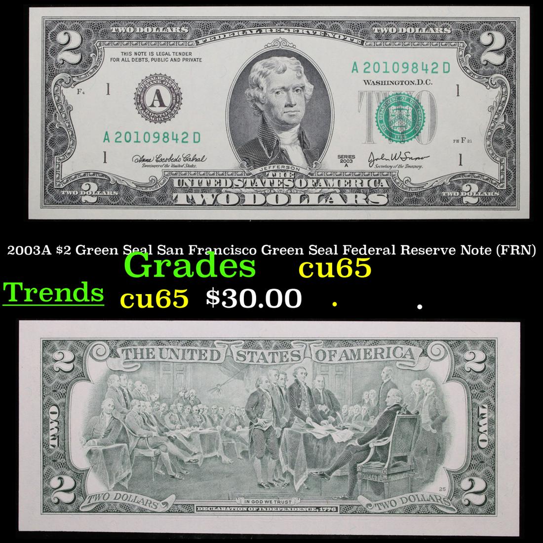 2003A $2 Green Seal San Francisco Green Seal Federal (1 of 3)