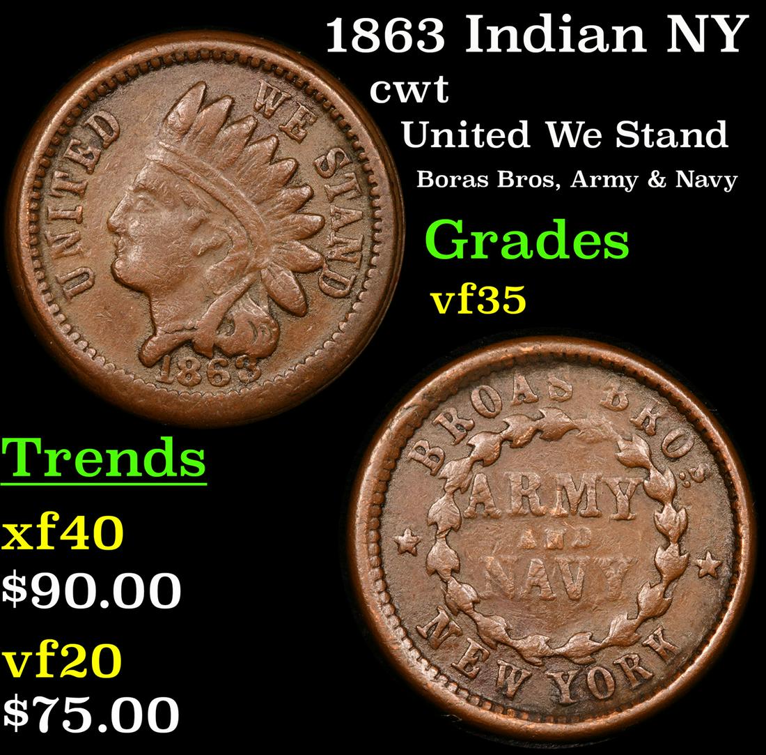 1863 Indian NY cwt Grades vf++ (1 of 3)