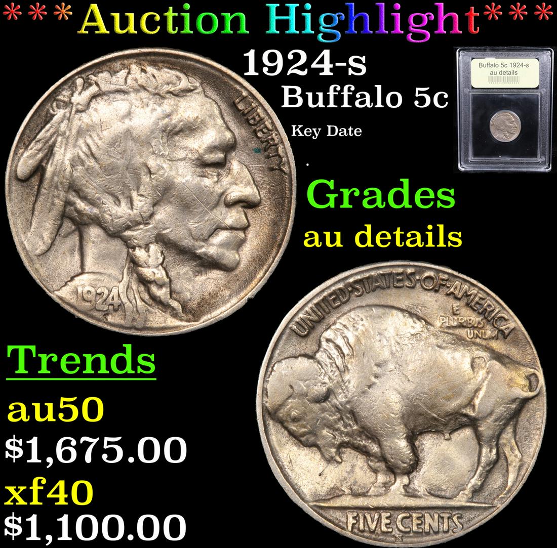 *Highlight* 1924-s Buffalo 5c Graded AU Details (1 of 5)