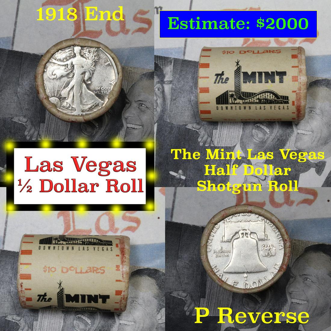 ***Auction Highlight*** Old Casino 50c Roll $10 In: ***Auction Highlight*** Old Casino 50c Roll $10 In Halves "The Mint" Hotel/Casino Las Vegas 1918 Walker & 'p' mint Franklin Ends. Up for Auction is a Consignment I have been talking about for the last