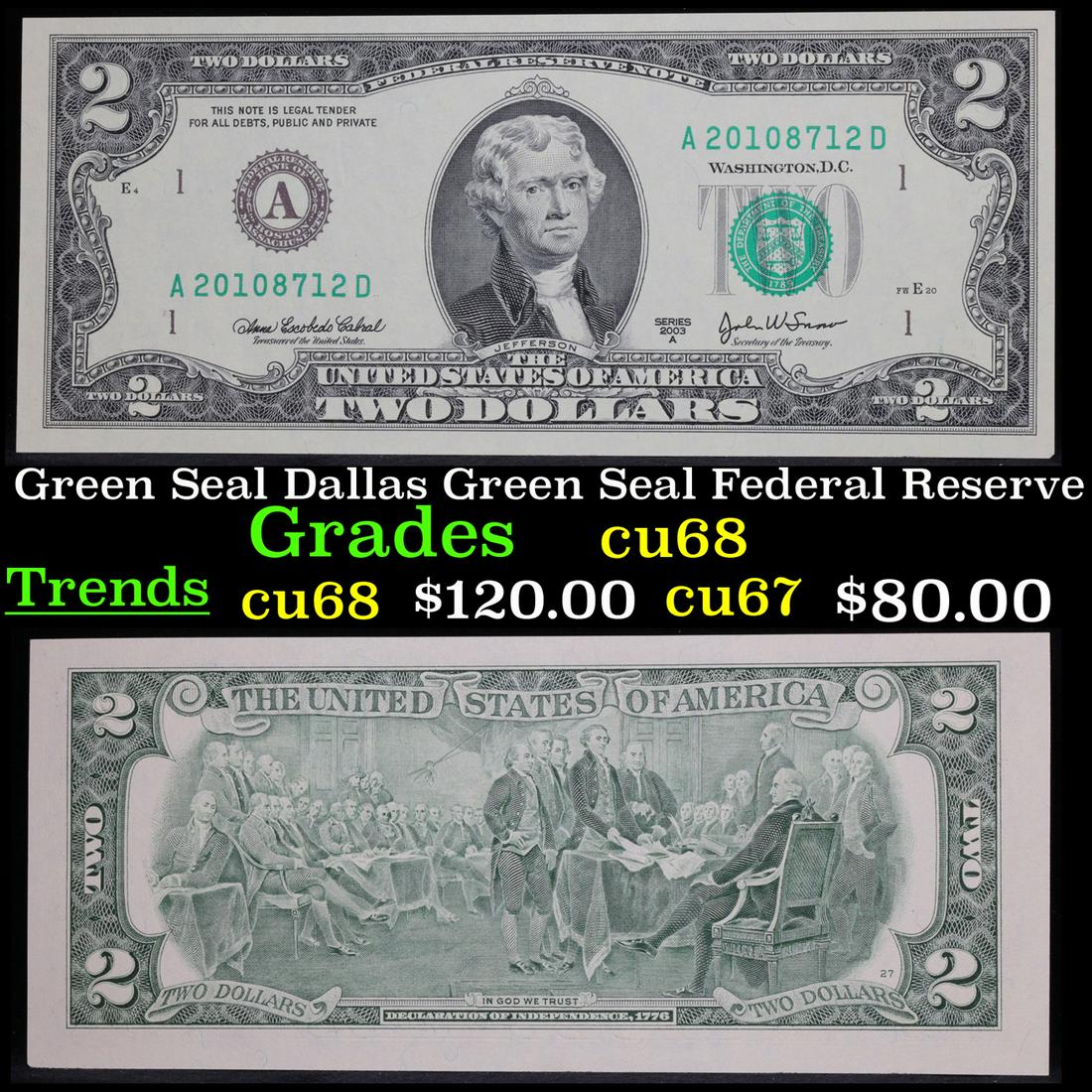 2003A $2 Green Seal Dallas Green Seal Federal Reserve (1 of 3)