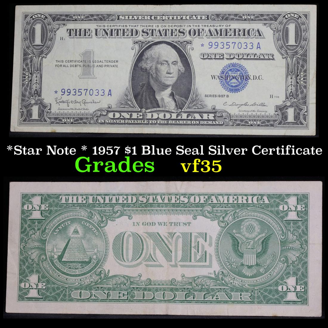 *Star Note * 1957 $1 Blue Seal Silver Certificate (1 of 3)