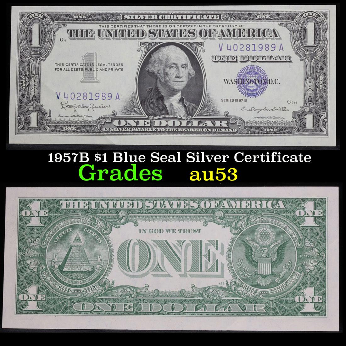 1957B $1 Blue Seal Silver Certificate Grades Select au: 1957B $1 Blue Seal Silver Certificate Grades Select au. Silver Certificates were redeemable in Silver. One of their most distinctive qualities is the blue Treasury seal and serial numbers. These notes