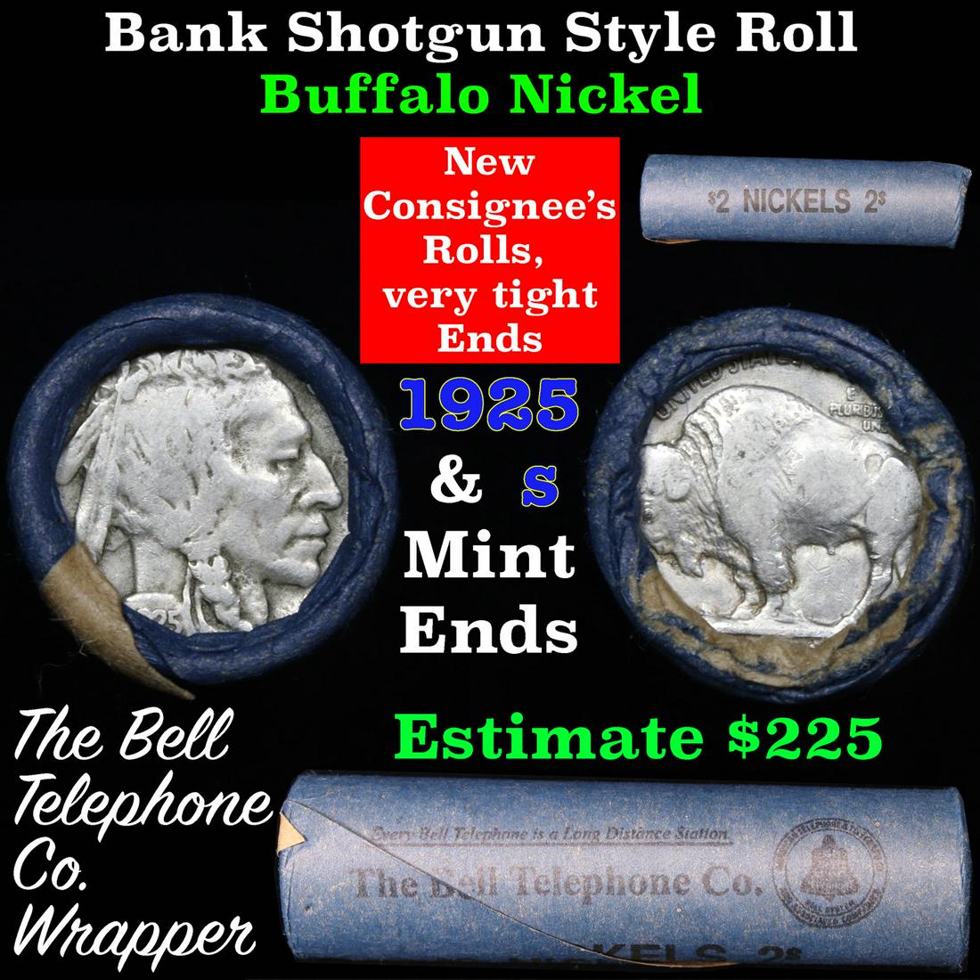 Buffalo Nickel Shotgun Roll in Old Bank Style 'Bell: Buffalo Nickel Shotgun Roll in Old Bank Style 'Bell Telephone' Wrapper 1925 & s Mint Ends. The roll is held in an old, rare "Bell Telephone Co." Bank style wrapper. This is the Bell Telephone logo fro