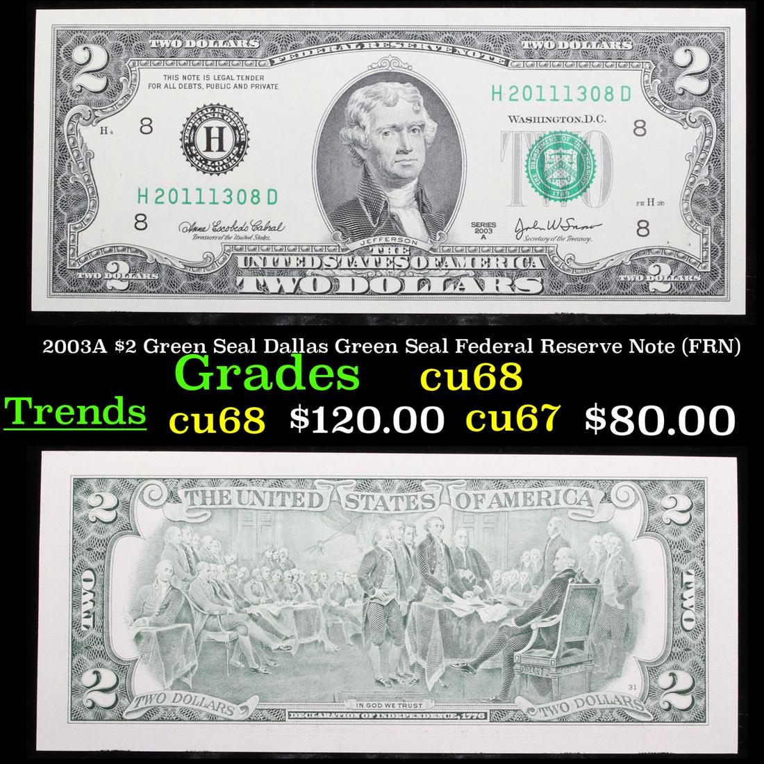 2003A $2 Green Seal Dallas Green Seal Federal Reserve (1 of 3)