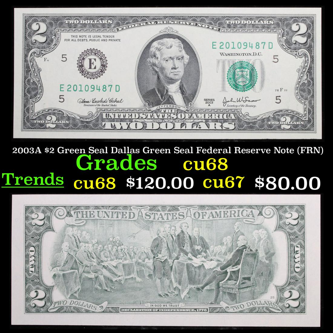 2003A $2 Green Seal Dallas Green Seal Federal Reserve (1 of 3)