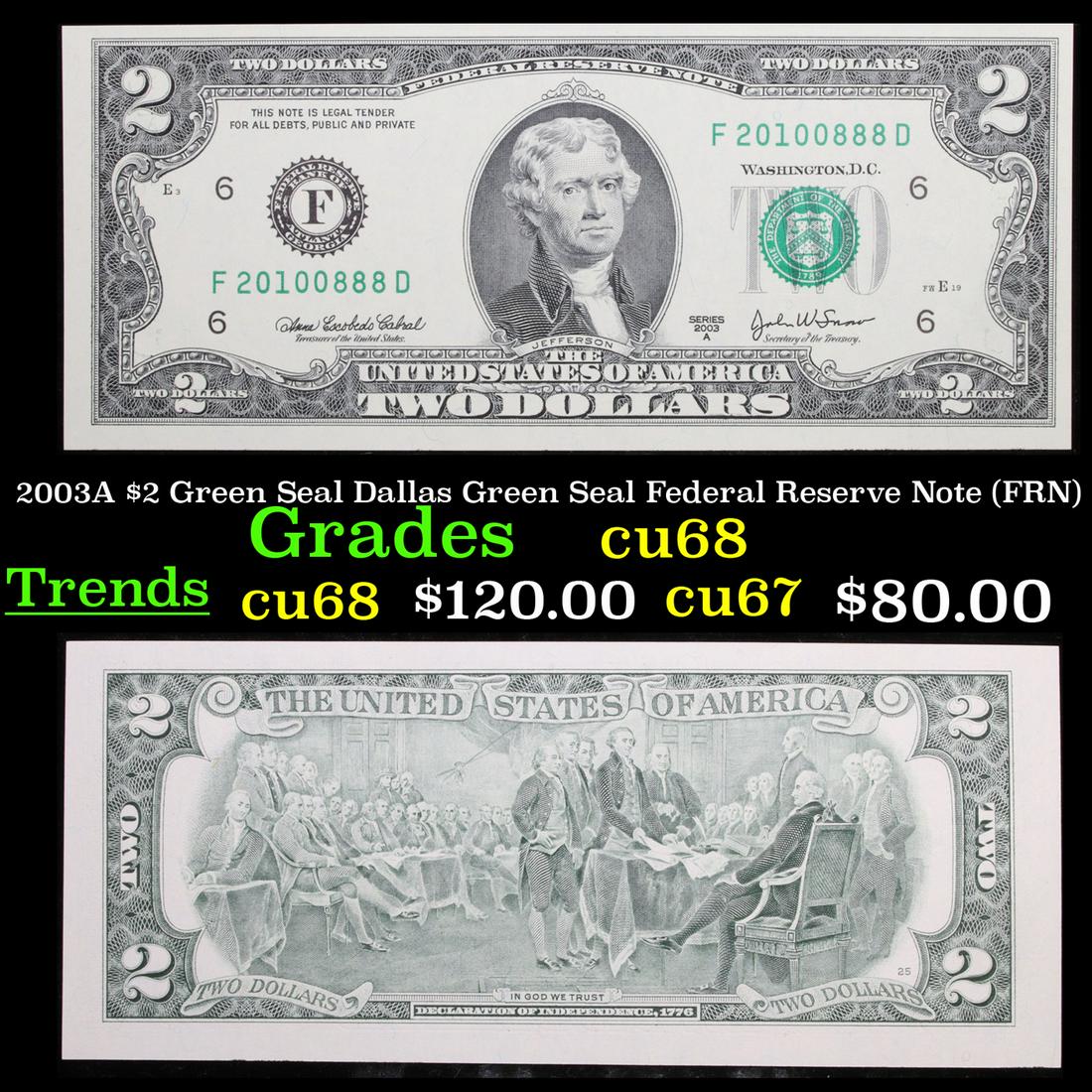2003A $2 Green Seal Dallas Green Seal Federal Reserve (1 of 3)