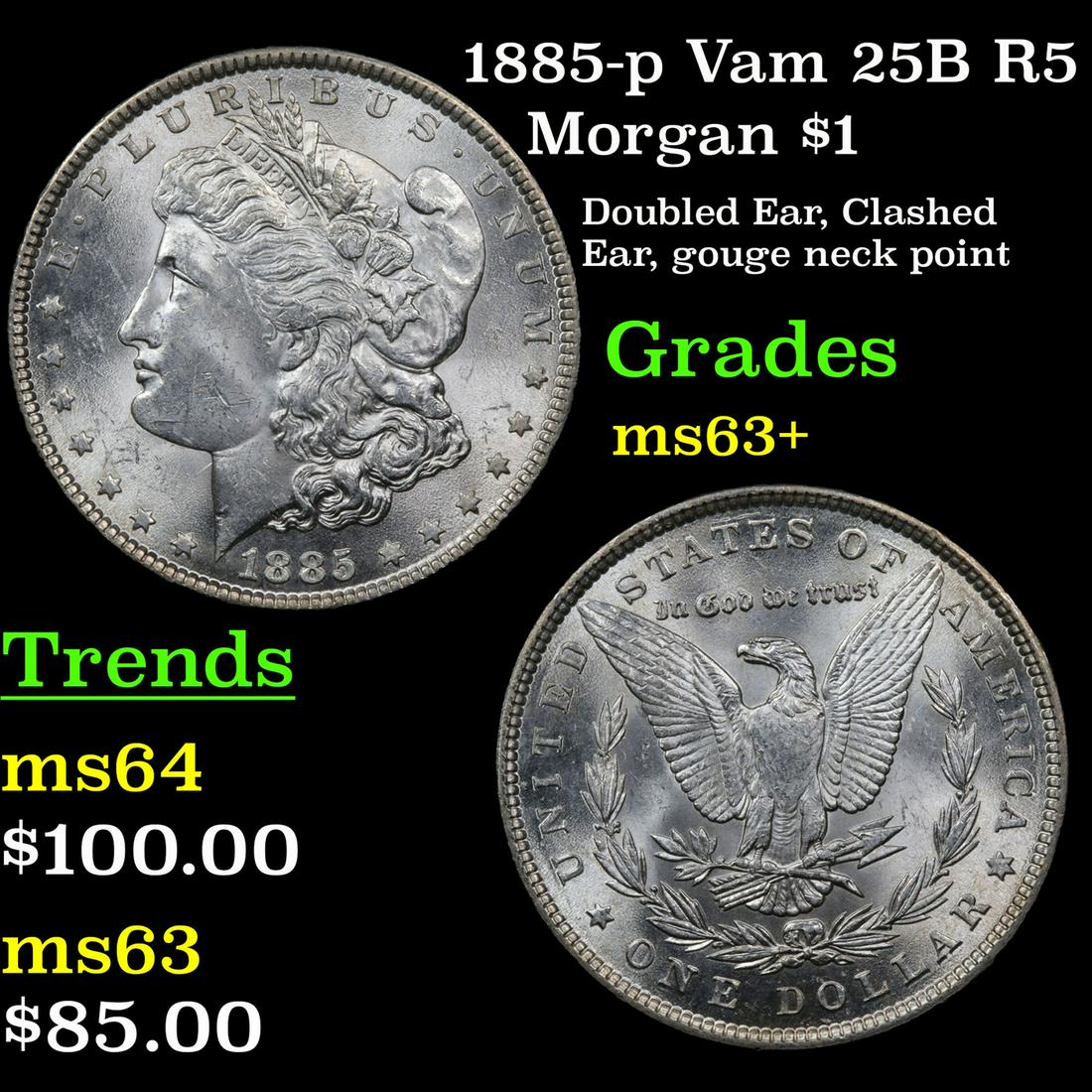 1885-p Vam 25B R5 Morgan Dollar $1 Grades Select+ Unc (1 of 3)