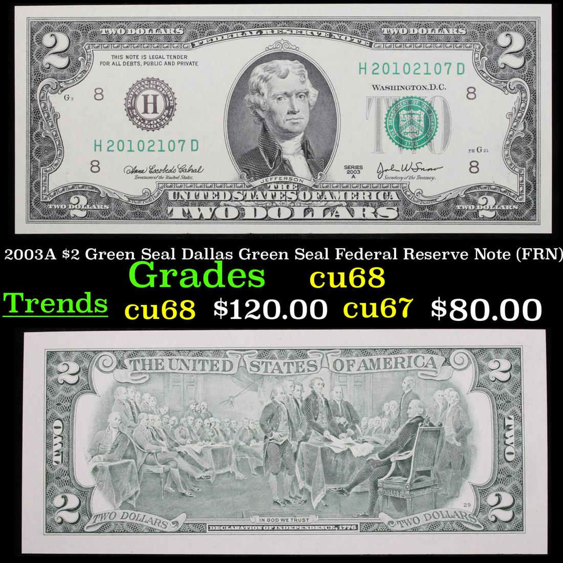 2003A $2 Green Seal Dallas Green Seal Federal Reserve (1 of 3)