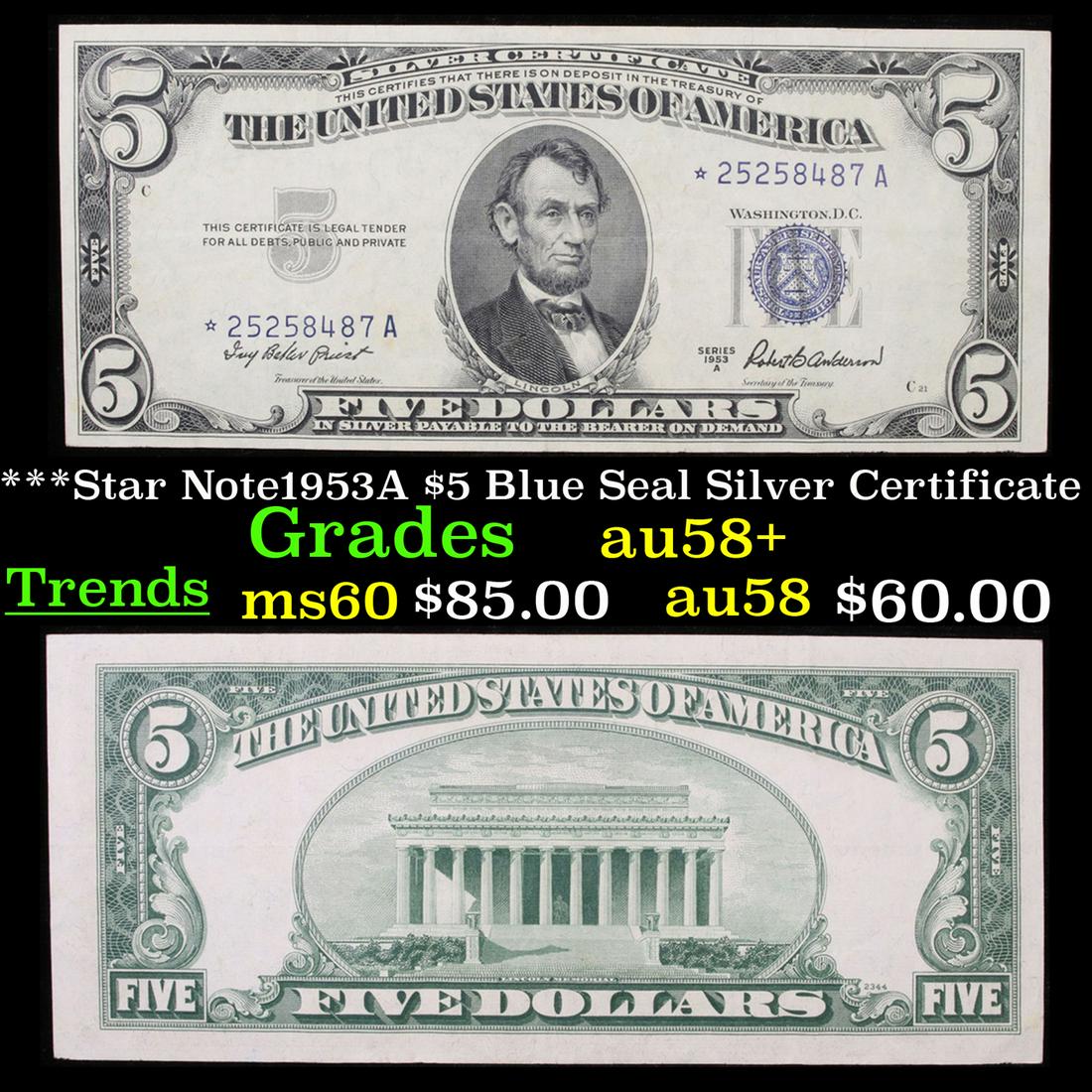 ***Star Note1953A $5 Blue Seal Silver Certificate (1 of 3)