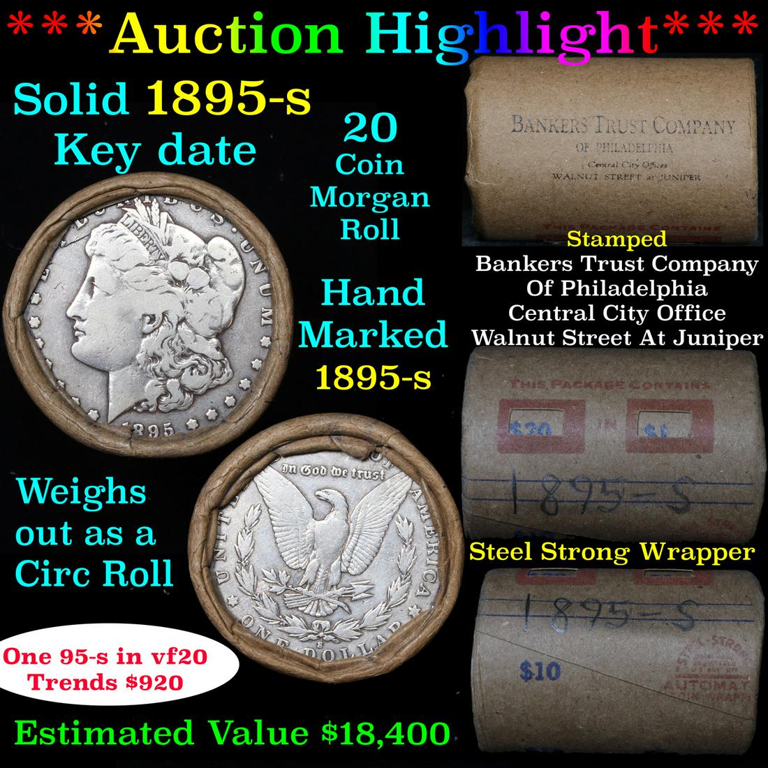 ***Auction Highlight*** Full solid date Key Date 1895-s (1 of 6)