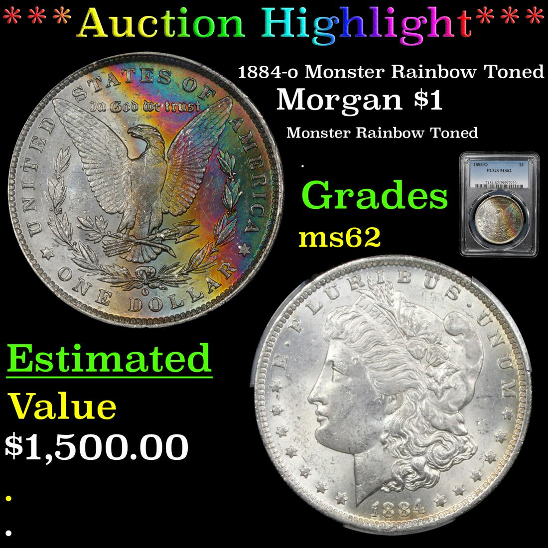 *Highlight* 1884-o Monster Rainbow Toned Morgan $1 (1 of 5)