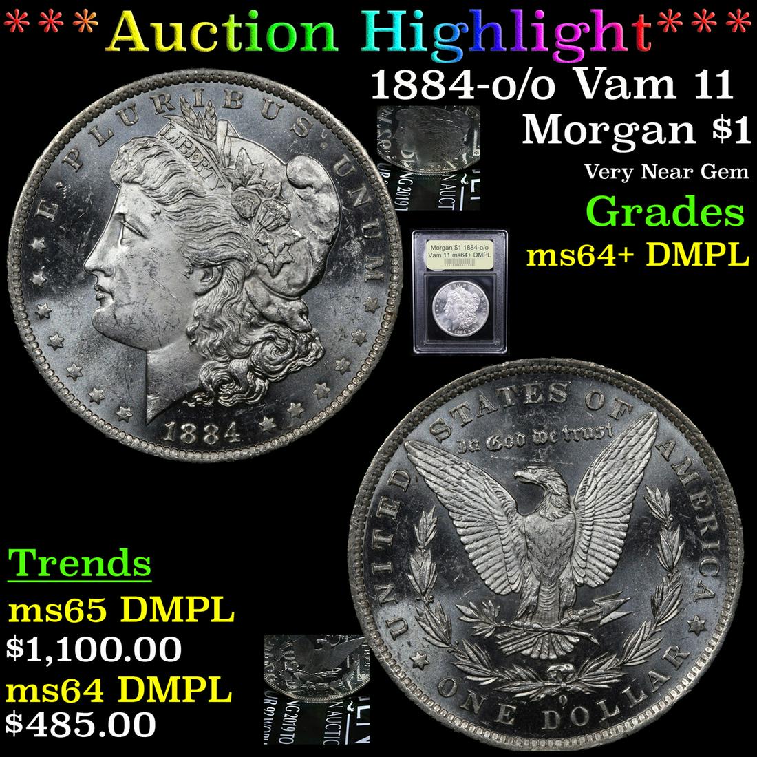 *Highlight* 1884-o /o Vam 11 Morgan $1 Graded Choice (1 of 7)