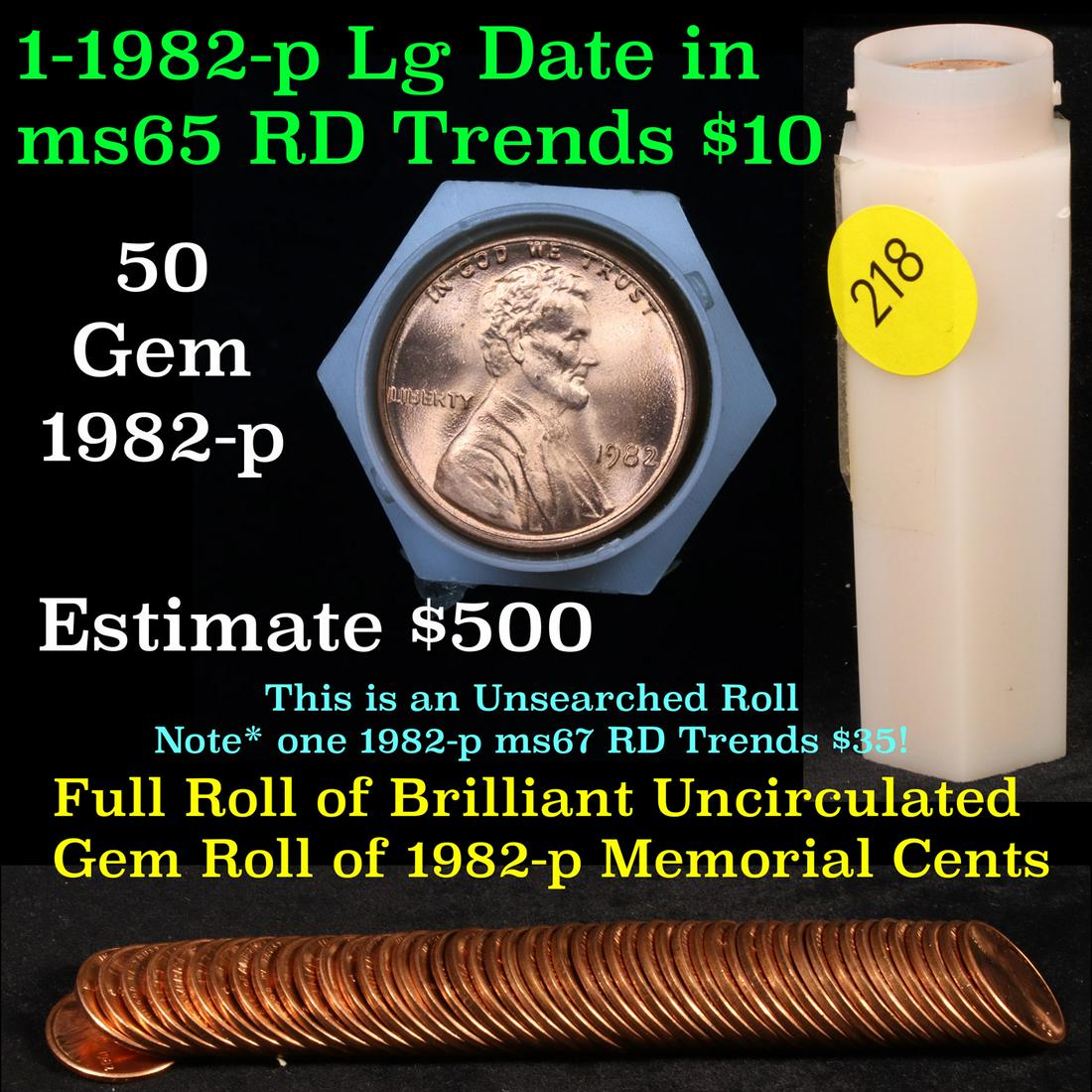 Uncirculated 1c roll, 1982-p Zinc Large Date 50 pcs (1 of 4)
