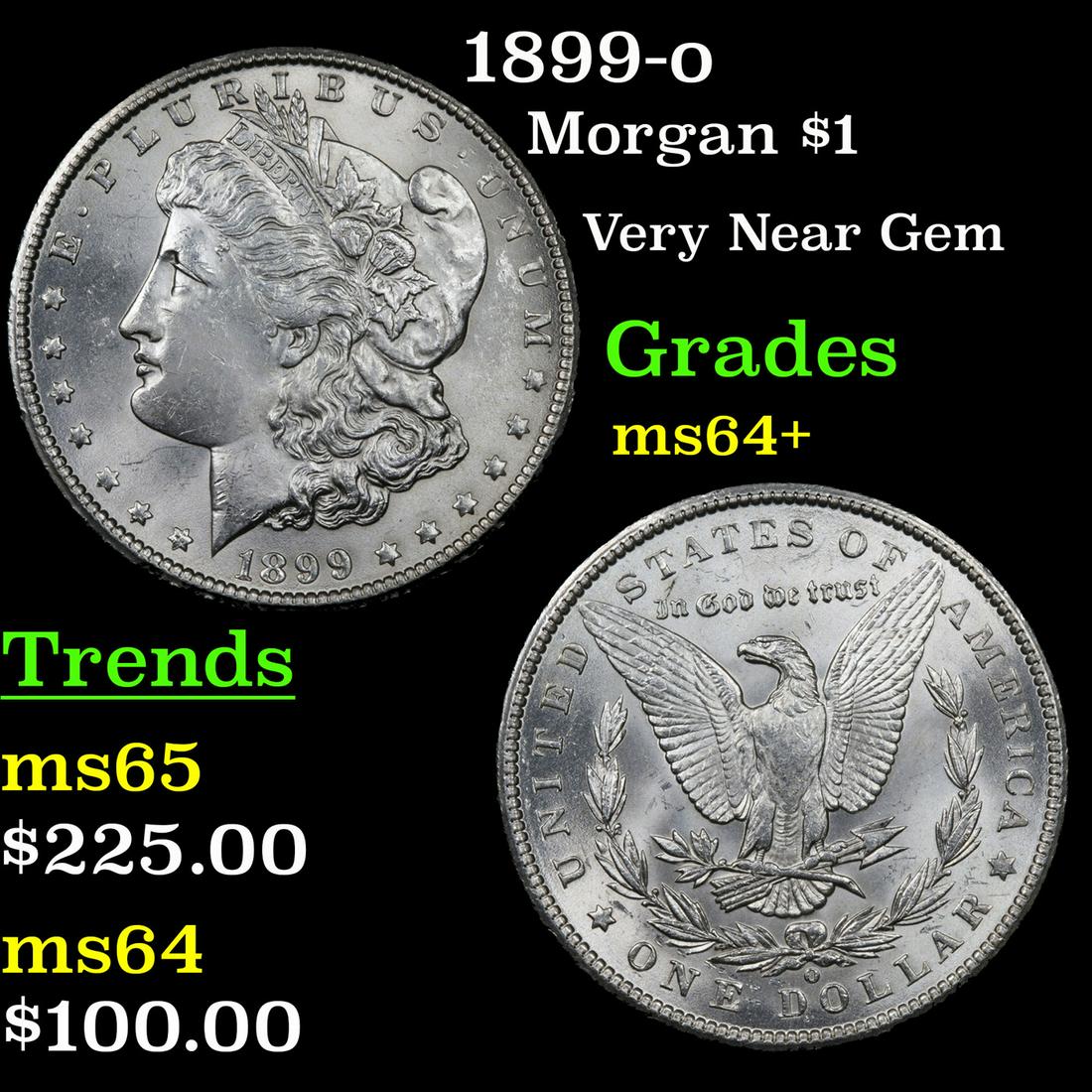 1899-o Morgan $1 Grades Choice+ Unc (1 of 3)