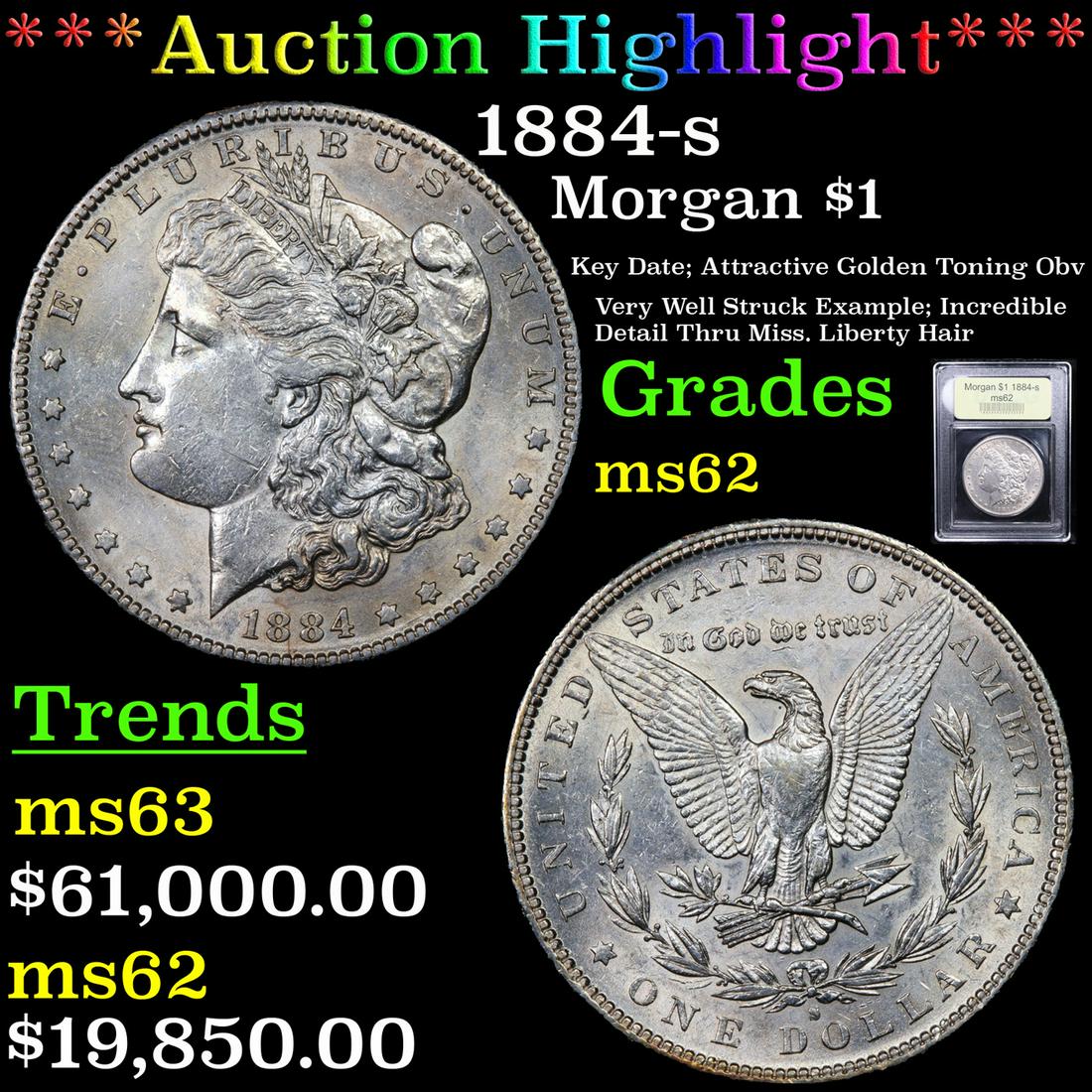 *Highlight* 1884-s Morgan $1 Graded Select Unc (1 of 5)