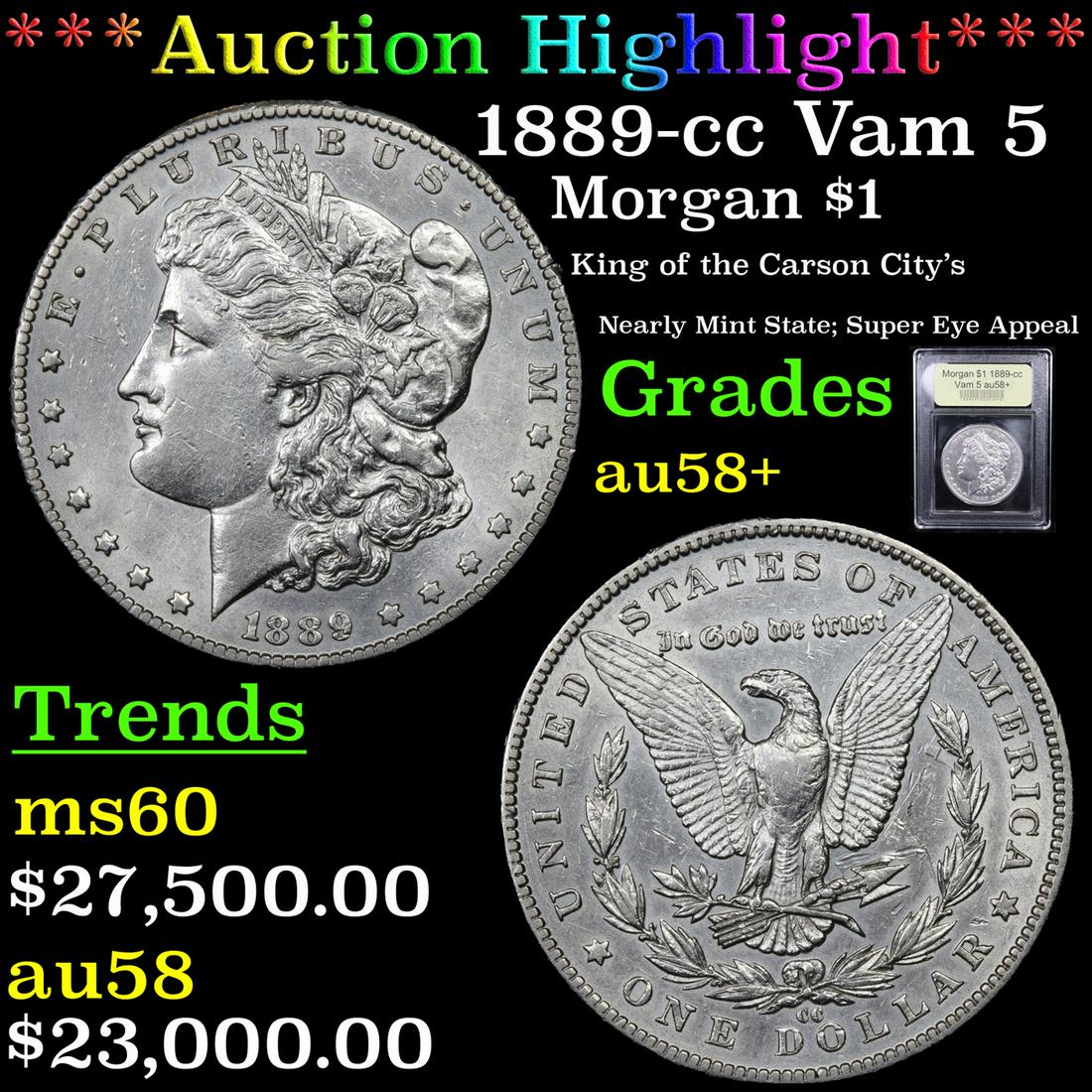 *Highlight* 1889-cc Vam 5 Morgan $1 Graded Choice AU/BU (1 of 5)