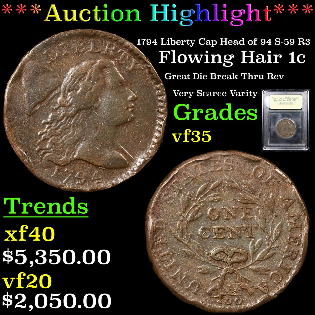 *Highlight* 1794 Liberty Cap Head of 94 S-59 R3 Flowing (1 of 5)