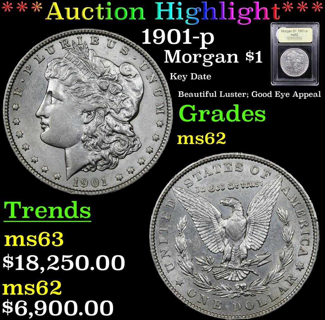 *Highlight* 1901-p Morgan $1 Graded Select Unc (1 of 5)