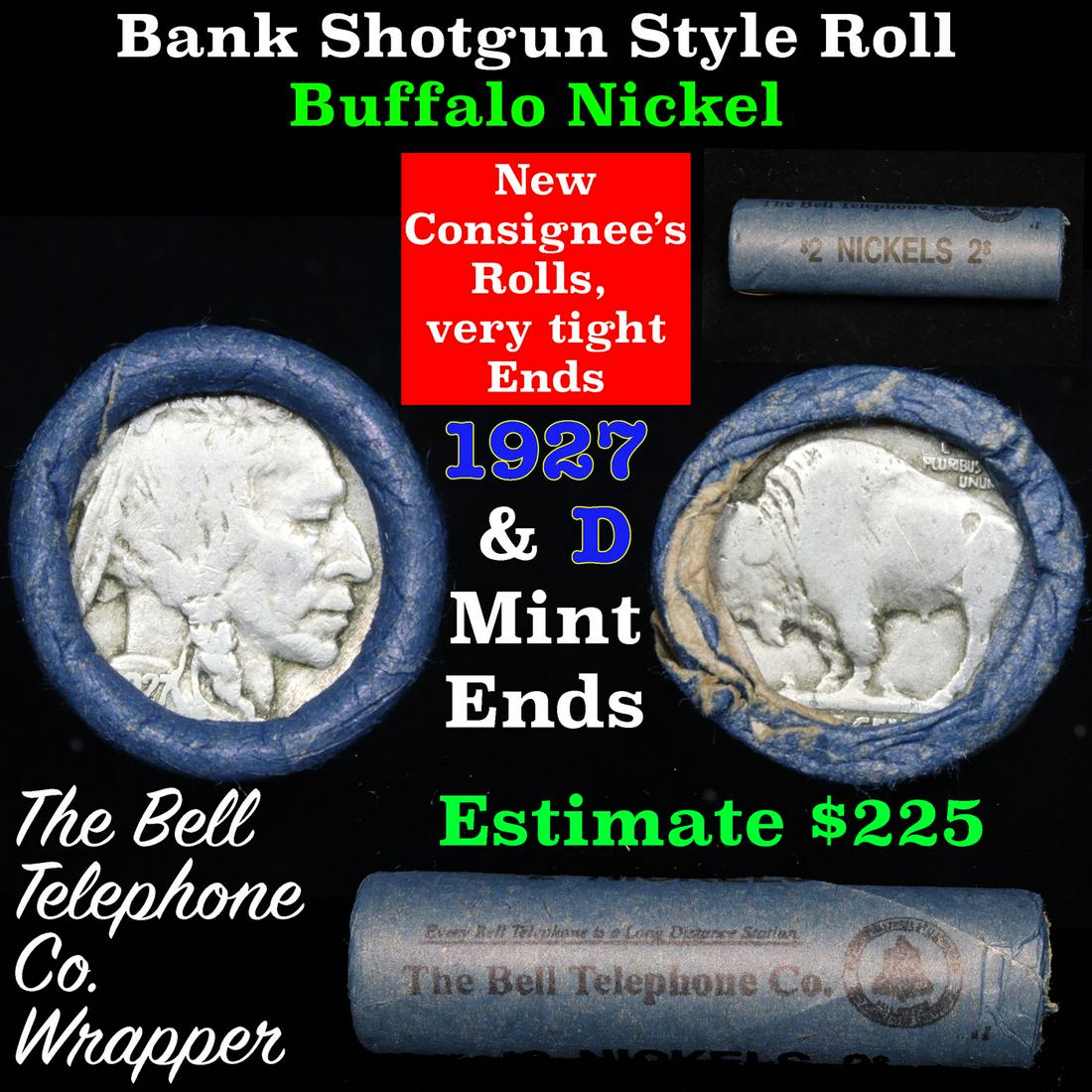 Buffalo Nickel Shotgun Roll in Old Bank Style 'Bell: Buffalo Nickel Shotgun Roll in Old Bank Style 'Bell Telephone' Wrapper 1927 & d Mint Ends Grades. The roll is held in an old, rare "Bell Telephone Co." Bank style wrapper. This is the Bell Telephone l