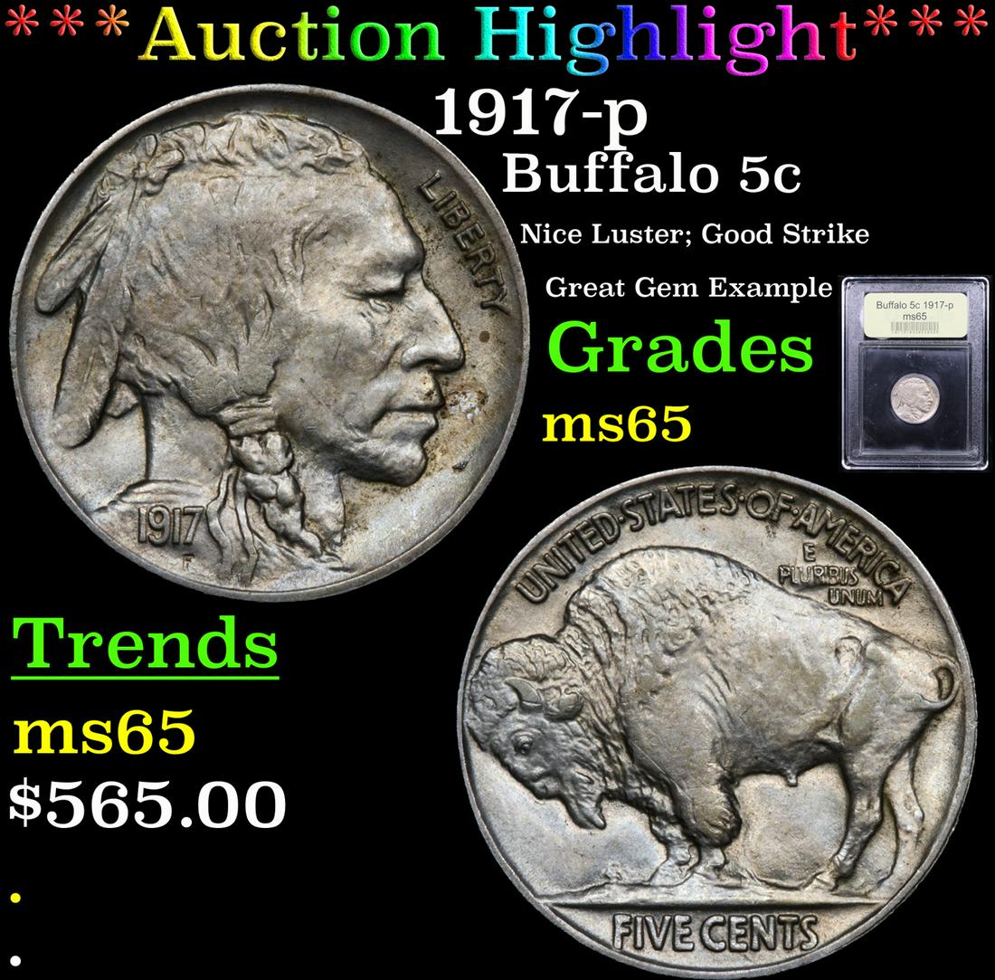 *Highlight* 1917-p Buffalo 5c Graded GEM Unc (1 of 5)