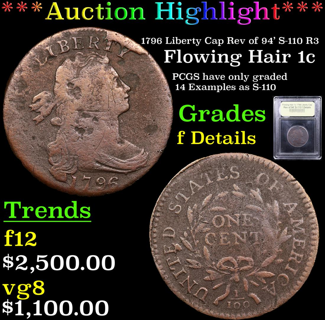 *Highlight* 1796 Liberty Cap Rev of 94' S-110 R3 (1 of 5)
