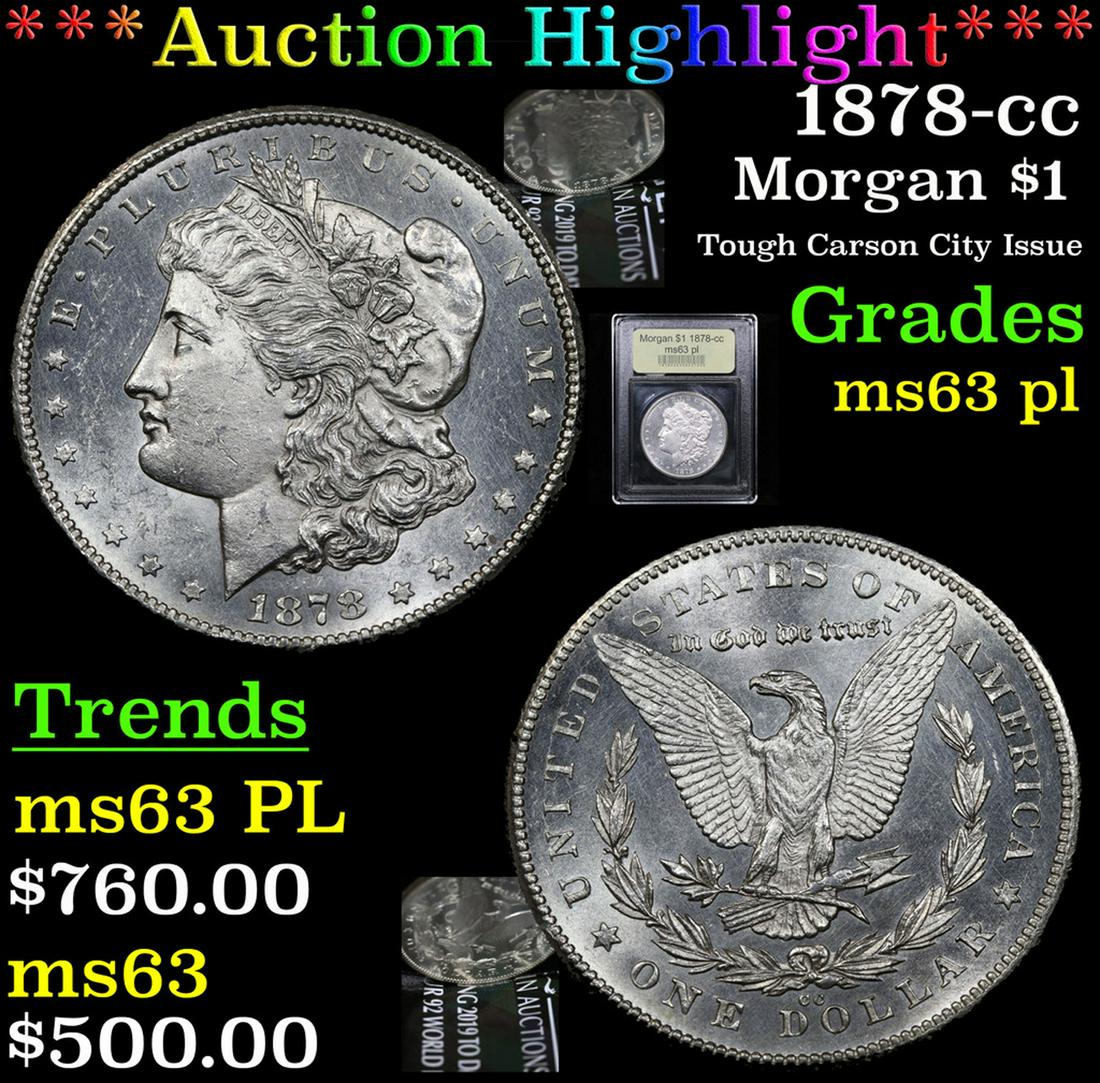 *Highlight* 1878-cc Morgan $1 Graded Select Unc PL (1 of 7)