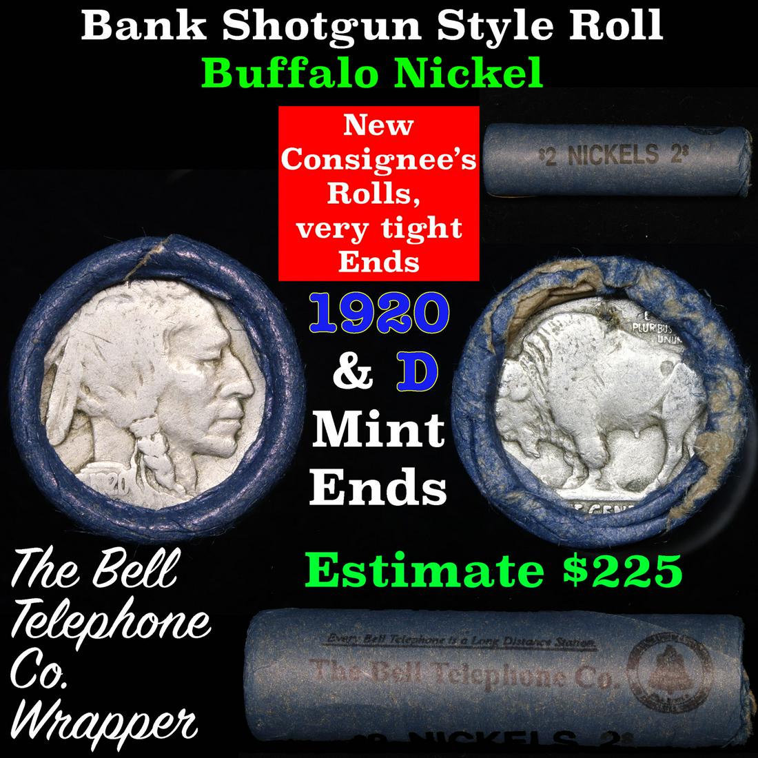 Buffalo Nickel Shotgun Roll in Old Bank Style 'Bell: Buffalo Nickel Shotgun Roll in Old Bank Style 'Bell Telephone' Wrapper 1920 & d Mint Ends Grades. The roll is held in an old, rare "Bell Telephone Co." Bank style wrapper. This is the Bell Telephone l