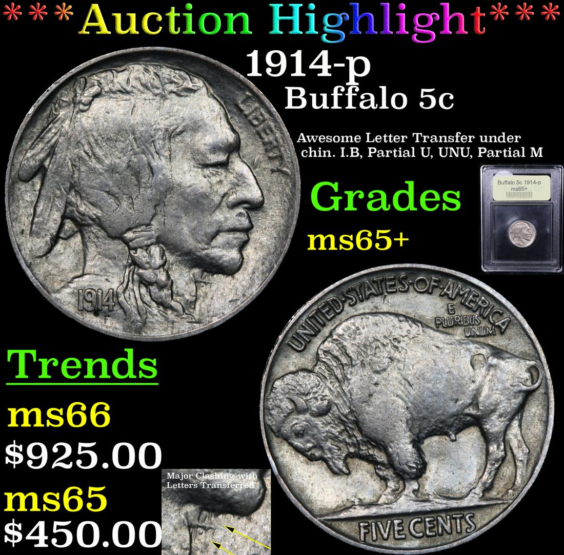 *Highlight* 1914-p Buffalo 5c Graded GEM+ Unc (1 of 6)