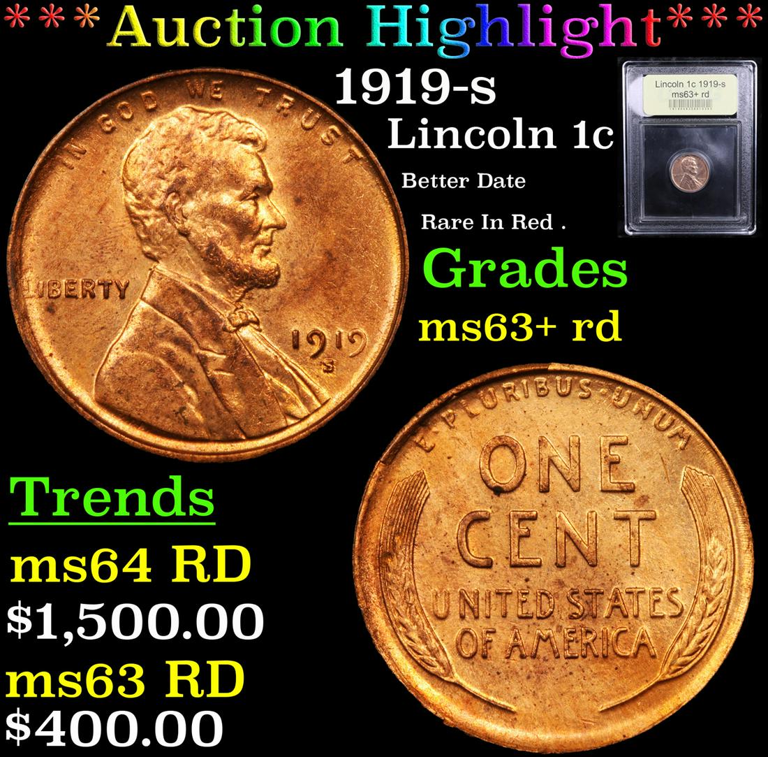 *Highlight* 1919-s Lincoln 1c Graded Select+ Unc RD (1 of 5)