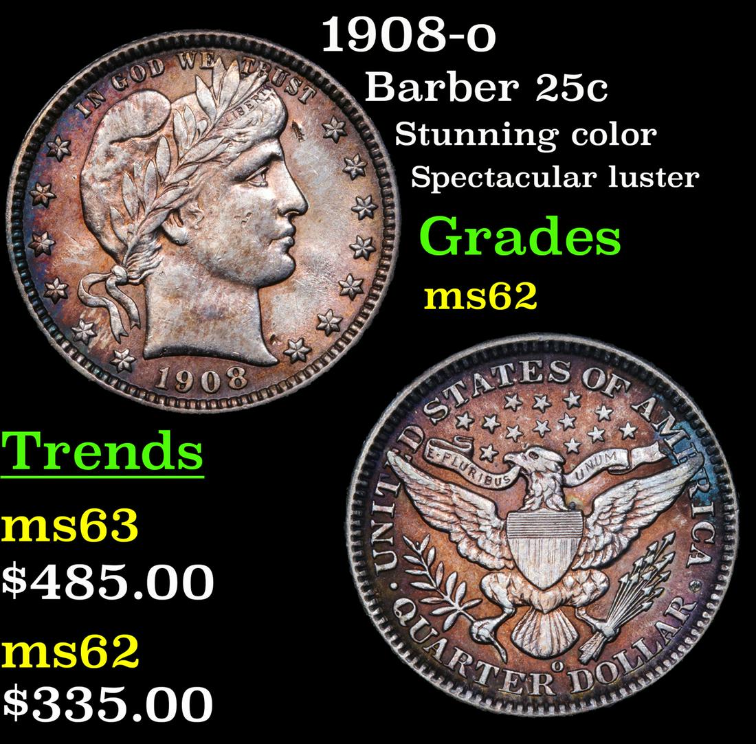 1908-o Barber 25c Grades Select Unc (1 of 3)